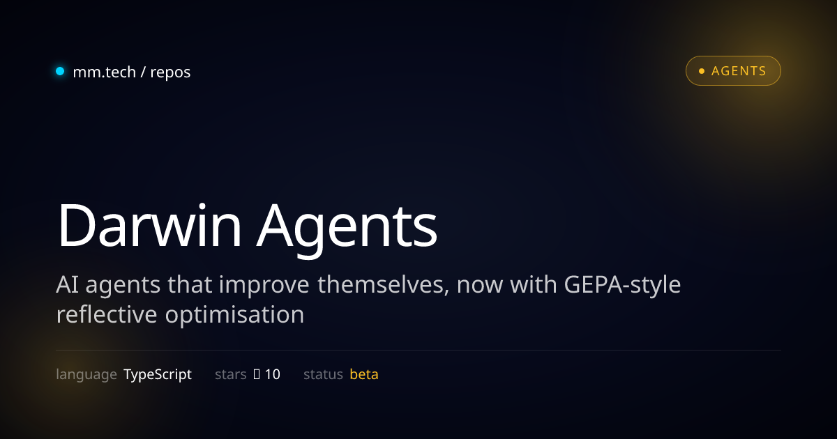 Darwin Agents · AI agents that improve themselves, now with